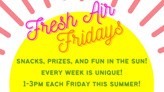 Fresh Air Fridays